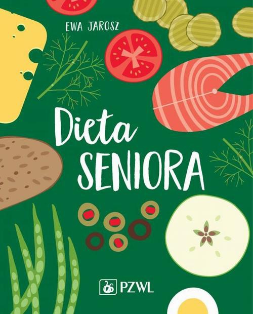 The cover of the book titled: Dieta seniora
