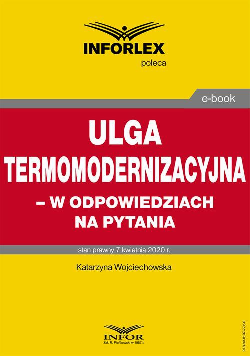 Обложка книги под заглавием:Ulga termomodernizacyjna – w odpowiedziach na pytania