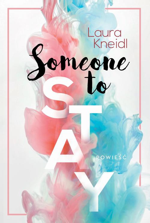 The cover of the book titled: Someone to stay