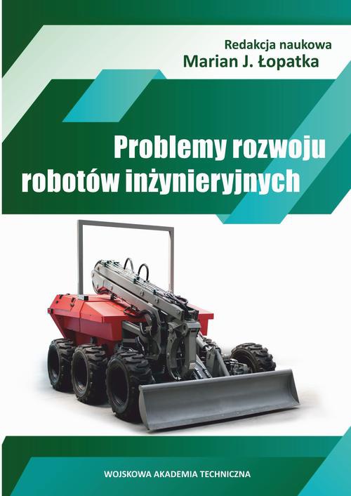 Okładka książki o tytule: Problemy rozwoju robotów inżynieryjnych