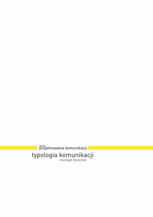 The cover of the book titled: Typologia komunikacji