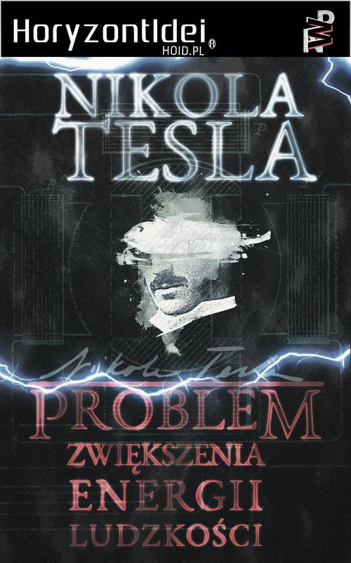 The cover of the book titled: Problem zwiększenia energii ludzkości