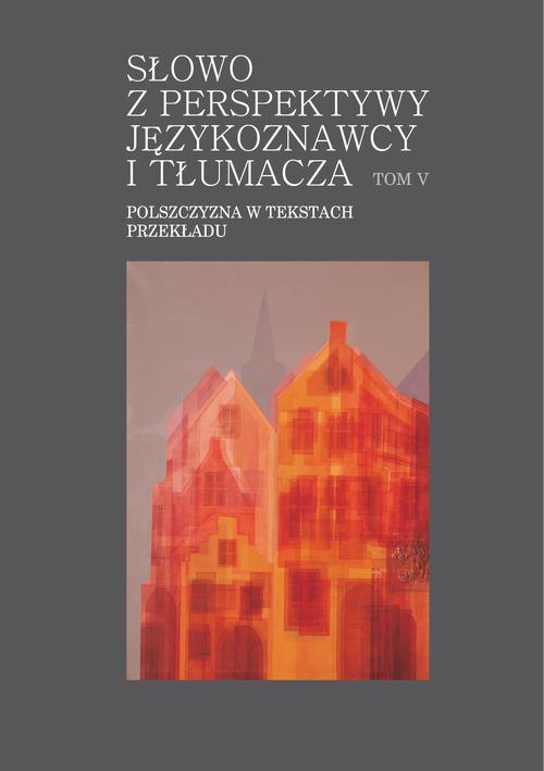 Обкладинка книги з назвою:Słowo z perspektywy językoznawcy i tłumacza. Tom V