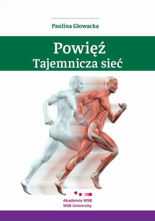 Обложка книги под заглавием:Powięź – tajemnicza sieć