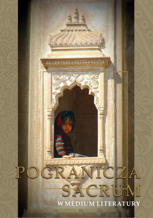 Обложка книги под заглавием:Pogranicza sacrum w medium literatury