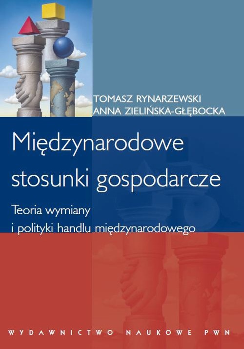 Обкладинка книги з назвою:Międzynarodowe stosunki gospodarcze. Teoria wymiany i polityki handlu międzynarodowego