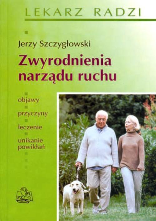 Обложка книги под заглавием:Zwyrodnienia  narządu ruchu