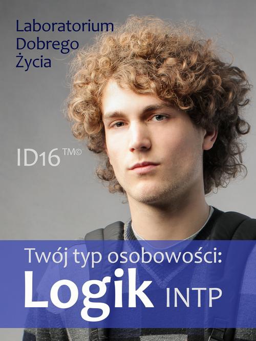 Okładka książki o tytule: Twój typ osobowości: Logik (INTP)
