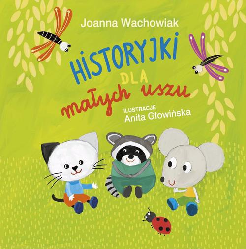 Обкладинка книги з назвою:Historyjki dla małych uszu