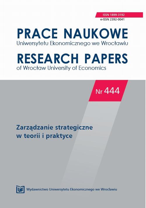 Okładka książki o tytule: Prace Naukowe Uniwersytetu Ekonomicznego we Wrocławiu nr 444. Zarządzanie strategiczne w teorii i praktyce