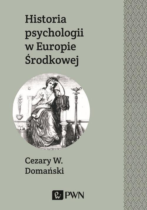 Обложка книги под заглавием:Historia psychologii w Europie Środkowej