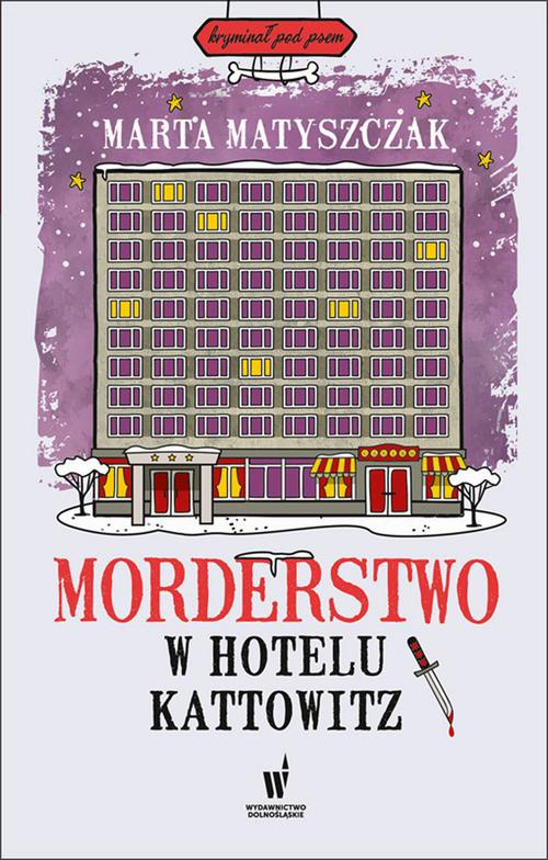 Okładka:Morderstwo w Hotelu Kattowitz 