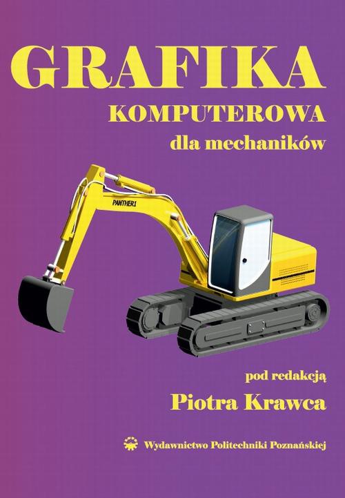 Обложка книги под заглавием:Grafika komputerowa dla mechaników