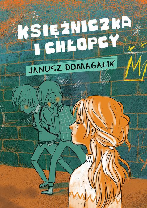 The cover of the book titled: Księżniczka i chłopcy